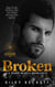 Broken - Dying For Diamonds, #1