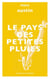Le Pays des petites pluies