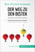 Der Weg zu den Besten. Zusammenfassung & Analyse des Bestsellers von Jim Collins - Dauerhafter Unternehmenserfolg
