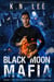 Black Moon Mafia