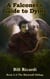 A Falconer's Guide to Dying - The Blackstaff Siblings, #2