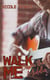 Walk Me Down the Middle - Walk Me, #1