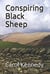 Conspiring Black Sheep