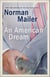 An American Dream - A Novel