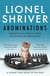 Abominations - Selected essays from a career of courting self-destruction