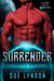 Surrender - Kall Alien Warriors, #1