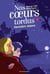 Nos coeurs tordus, Tome 03 - Dernière séance