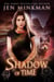 Shadow of Time - Shadow of Time, #1