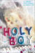 Holy Boy - A Novel