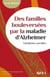Des familles bouleversées par la maladie d'Alzheimer - Variations sociales
