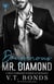 Dangerous Mr. Diamond - Brutal Billionaire Bosses, #2