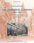 Les commerces à Vervins, 1905-1995 - Constance et évolution d'un paysage urbain
