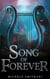 Song of Forever - Rebels of Olympus, #7