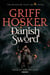 Danish Sword - Danelaw Saga, #4