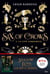 Six of crows, Tome 02 - La cité corrompue