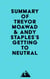 Summary of Trevor Moawad & Andy Staples's Getting to Neutral