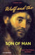 Wulf and the Son of Man - Wulf the Eternal Warrior