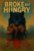 Broke But Hungry