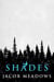 Shades