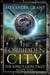 The Forbidden City - The King's Lion Tales, #1
