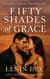 Fifty Shades of Grace