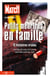 Petits Meurtres en famille - 8 histoires true crime avec Paris Match
