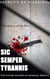Sic Semper Tyrannis - Future History of America, #2