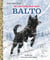 My Little Golden Book About Balto