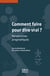 Comment faire pour dire vrai? - Perspectives pragmatiques