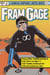 Fram Gage - Limited Series Edition
