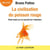 La civilisation du poisson rouge - Petit traité sur le marché de l'attention