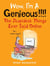 Wow I'm A Genieous!!!! - The Stupidest Things Ever Said Online