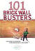 101 Brick Wall Busters