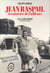 Jean Raspail, aventurier de l'ailleurs