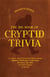 The Big Book of Cryptid Trivia - Fun Facts and Fascinating Folklore About Bigfoot, Mothman, Loch Ness Monster, the Yeti, and More Elusive Creatures