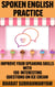 Spoken English Practice: Improve Your Speaking Skills With 100 Interesting Questions on Ice Cream - Spoken English Practice, #1