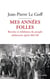 Mes années folles - Révolte et nihilisme du peuple adolescent après Mai 68