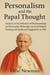 Personalism and the Papal Thought: Analysis of the Influence of Phenomenology and Personalist Philosophy on Karol Wojtyla’s Teaching and Intellectual Engagement in 1980