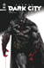 Batman Dark City tome 3