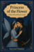 Princess of The Flower: A Fantasy Romance from the Persian Fairy Tale of Princess Bride Liana - Fairy Tale, #1