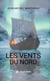 Les Vents du Nord