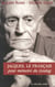 Jacques le francais - pour mémoire du goulag