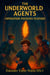 The Underworld Agents: Operation Phoenix Feather