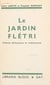 Le jardin flétri - Enfance délinquante et malheureuse