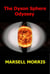 The Dyson Sphere Odyssey - Quick read, #10