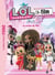 L.O.L. Surprise ! - Le roman du film XXL