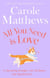 All You Need is Love - The uplifting romance from the Sunday Times bestseller