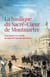 La basilique du Sacré-Coeur de Montmartre - Une épopée incroyable au coeur de l'histoire de France