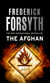 The Afghan - A gripping political thriller from the master storyteller