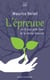 L'épreuve - ou le tout petit livre de la divine douceur